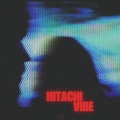 Hitachi Vibe (Explicit)