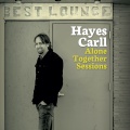 hayes carll、allison moorer - That's The Way Love Goes (feat. Allison Moorer) (Alone Together Sessions)