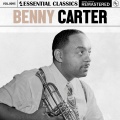Essential Classics、Benny Carter - June Is Bustin' Out All Over