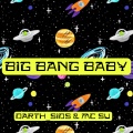 Darth_Sids、MC su - Big Bang Baby