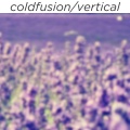 Cold Fusion - Vertical