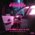 Steppin' Out Fresh (feat. Rick Ross)(Explicit)