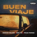 Buen Viaje (Explicit)