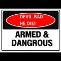 Armed & Dangerous (Explicit)