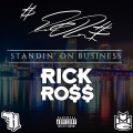 STANDING ON BUSINESS (feat. Rick Ross)(Explicit)