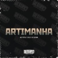 Artimanha (Explicit)