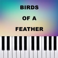 Birds of a Feather (Piano Version)