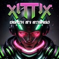 XITTIX - I’m Your Number One Fan