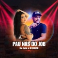 Mc Lysa、DJ BUSCH - PAU NAS DO JOB (Explicit)