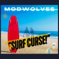 Mod Wolves、Michael Dale Maxwell - Surf Curse!