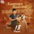 Nannaya Raasina Slowed and Reverb Version (From 