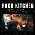 Rock Kitchen: Music For Cooking