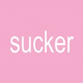 Sucker