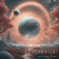 Koschka - Instant Time