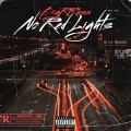 NoRedLights (Explicit)