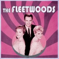Here Come... The Fleetwoods!