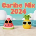 Caribe Mix 2024 (Explicit)