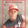 Chaney - Grown Folks Party