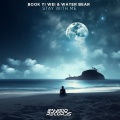Water Bear、Book Yi Wei - Stay With Me (Extended Mix)