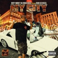 MY CITY (Explicit)