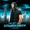 SOUNDCHECK 试音、Taisheng Music - 5月31日丨台湾Rapper新血内地俱乐部首演 @ 大啸 SET 15