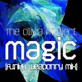 Magic (Funky Weaponry Mix)