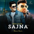 Hisun Music、Feroz Khan、Rajinder Raj - Tera Pyar Sajna (feat. Feroz Khan & Rajinder Raj)(Explicit)