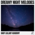 Dreamy Night Melodies