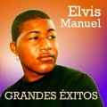 Elvis Manuel Grandes Éxitos