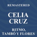 Ritmo tambó y flores (Remastered)