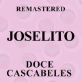 Joselito - Doce cascabeles