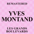 Les grands boulevards (Remastered)