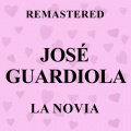 La Novia (Remastered)