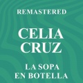 La sopa en botella (Remastered)