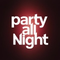 Party All Night