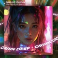 Orinn、GUANG - Đừng Cố Yêu (Remix House)