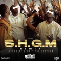 S.H.G.M Remix (feat. Benny The Butcher)(Explicit)