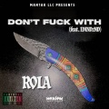 Don't **** With (feat. EMND2ND)(Explicit)