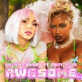 Awesome (feat. Baby Tate)(Explicit)