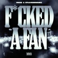 F*cked A Fan (Explicit)