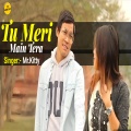 Tu Meri Main Tera (Explicit)