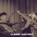 Classic jazz fest - Amor perdido