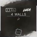 Zeal、LUCA - 4 Walls