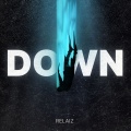 Relaiz - Down