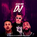 Olha Pro DJ (Explicit)