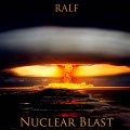 Ralf - Nuclear Blast