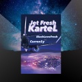 Jet Fresh Kartel (feat. Curren$y)(Explicit)