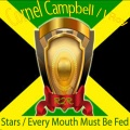 I-Roy、cornell campbell - Stars / Every Mouth Must Be Fed