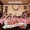 Jazzkantine - Es Tanzt Ein Bi (Ba)