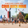 Atmozfears、Sound Rush - Come Back Home
